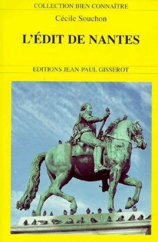 Livrenpoche : L'édit de Nantes - Cécile Souchon - Livre
