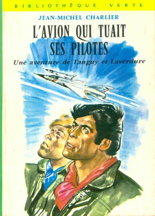 Livrenpoche : L'avion qui tuait ses pilotes - Jean-Michel Charlier - Livre