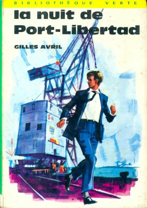 Livrenpoche : La nuit de Port-Libertad - Gilles Avril - Livre