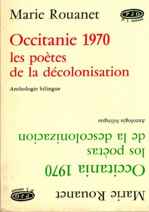 Livrenpoche : Occitanie 1970. Les poètes de la décolonisation - Marie Rouanet - Livre