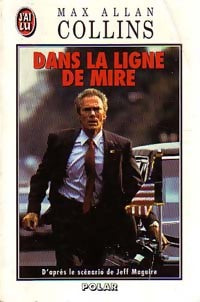 Livrenpoche : Dans la ligne de mire - Max Allan Collins - Livre