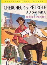 Livrenpoche : Chercheur de pétrole au Sahara - Bernard Larivière - Livre