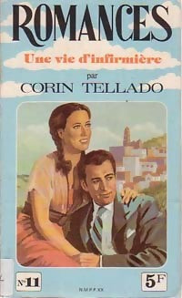 Livrenpoche : Une vie d'infirmière - Corin Tellado - Livre