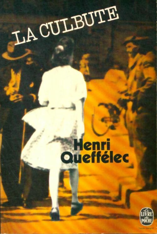La culbute - Henri Quéffelec -  Le Livre de Poche - Livre