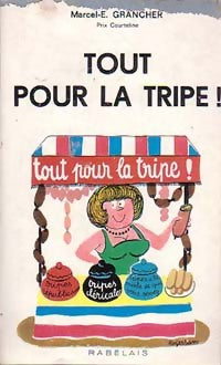 Livrenpoche : Tout pour la tripe ! - Marcel-E. Grancher - Livre