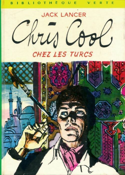 Livrenpoche : Chris Cool chez les turcs - Jack Lancer - Livre