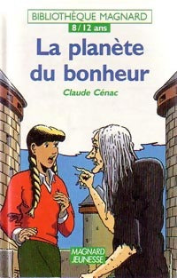 Livrenpoche : La planète du bonheur - Claude Cénac - Livre