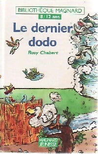 Livrenpoche : Le dernier dodo - Rosy Chabert - Livre