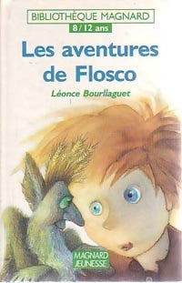 Livrenpoche : Les aventures de Flosco - Léonce Bourliaguet - Livre