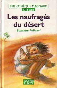 Livrenpoche : Les naufragés du désert - Suzanne Pulicani - Livre
