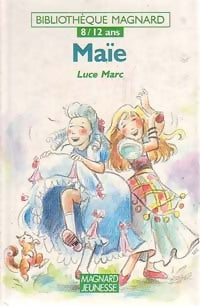 Livrenpoche : Maïe - Luce Marc - Livre