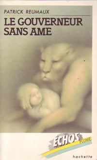 Livrenpoche : Le gouverneur sans âme - Patrick Reumaux - Livre