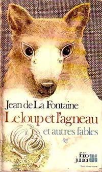 Livrenpoche : Le loup et l'agneau et autres fables - Jean De La Fontaine - Livre