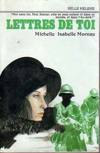 Livrenpoche : Lettres de toi - Michèle Isabelle Moreau - Livre