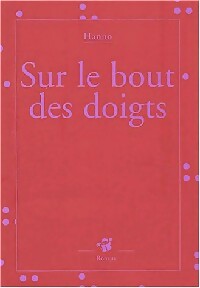 Livrenpoche : Sur le bout des doigts - Hanno Baumfelder - Livre