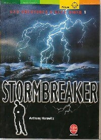 Livrenpoche : Les aventures d'Alex Rider Tome I : Stormbreaker - Anthony Horowitz - Livre