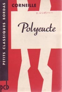 Polyeucte - Pierre Corneille -  Classiques Bordas - Livre