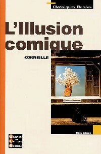 Livrenpoche : L'illusion comique - Pierre Corneille - Livre