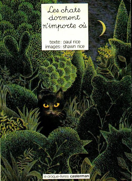 Livrenpoche : Les chats dorment n'importe où - Paul Rice - Livre