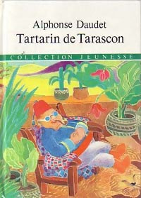 Livrenpoche : Aventures prodigieuses de Tartarin de Tarascon - Alphonse Daudet - Livre