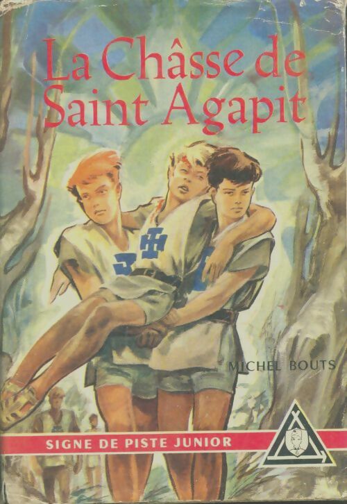 Livrenpoche : La chasse de Saint-Agapit - Michel Bouts - Livre