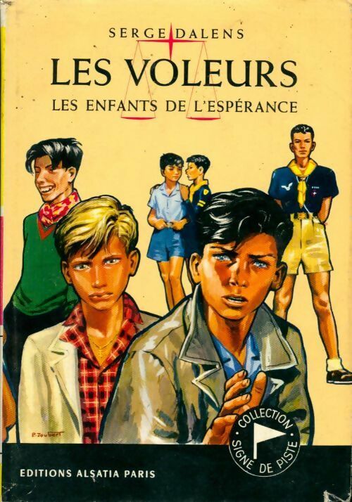 Livrenpoche : Les voleurs Tome I : Les enfants de l'espérance - Serge Dalens - Livre