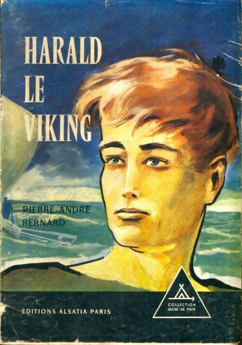 Livrenpoche : Harald le Viking - Pierre André Bernard - Livre