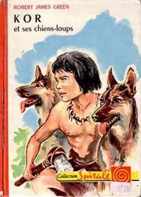 Livrenpoche : Kor et ses chiens-loups - Robert James Green - Livre
