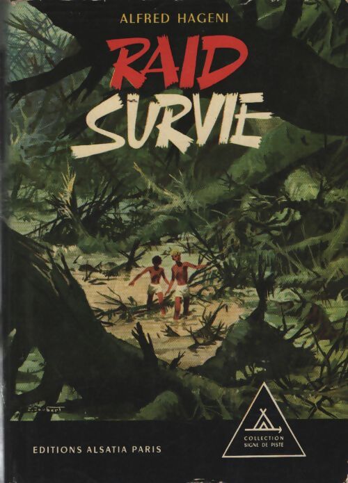 Raid Survie - Alfred Hageni - Livre