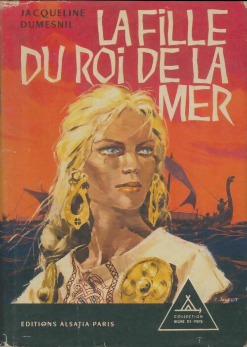 Livrenpoche : La fille du roi de la mer - Jacqueline Dumesnil - Livre