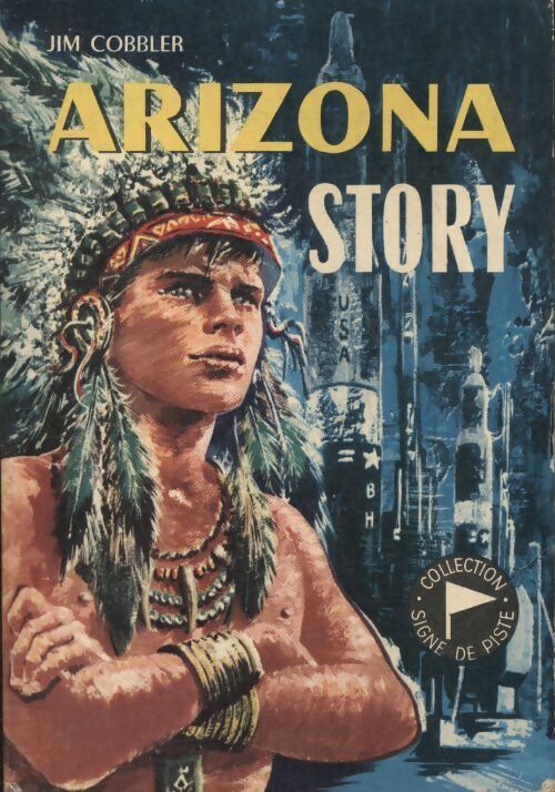 Livrenpoche : Arizona Story - Jim Cobbler - Livre