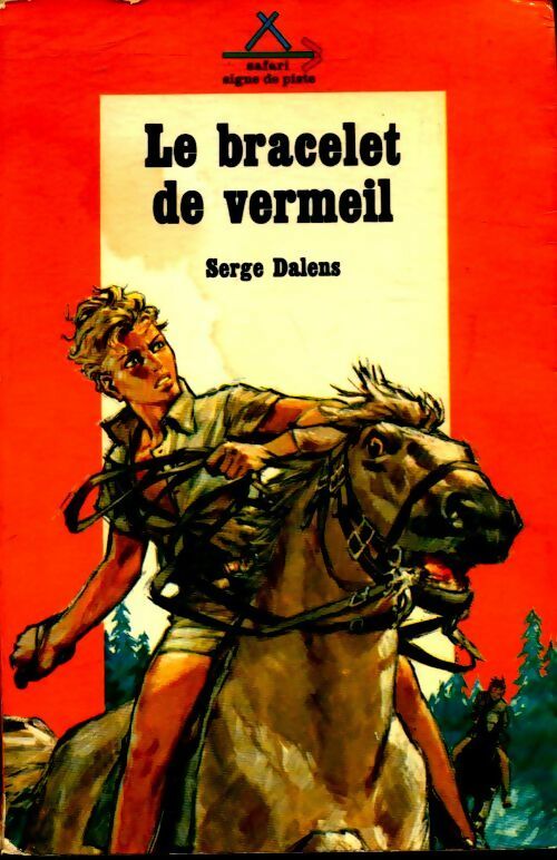 Livrenpoche : Le prince Eric Tome I : Le bracelet de vermeil - Serge Dalens - Livre