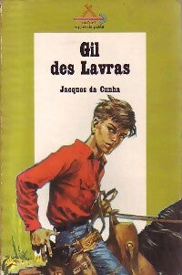 Livrenpoche : Gil des Lavras - Jacques De Cunha - Livre