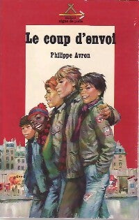 Livrenpoche : Le coup d'envoi - Philippe Avron - Livre
