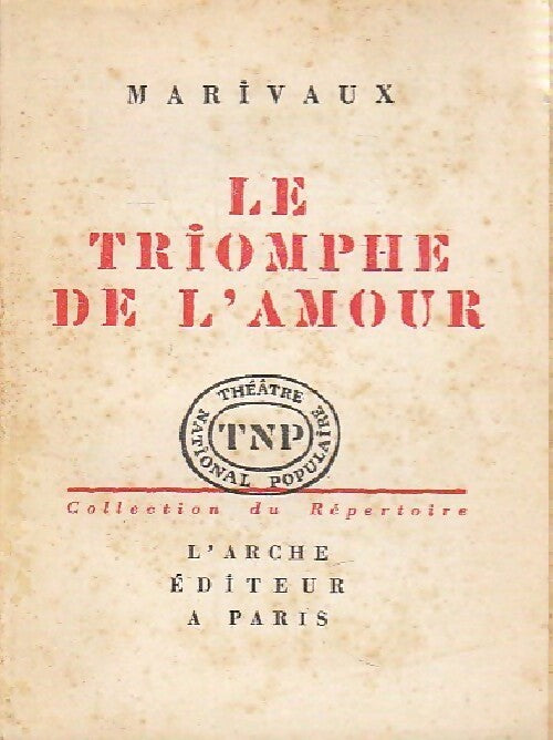 Livrenpoche : Le triomphe de l'amour - Pierre Marivaux - Livre
