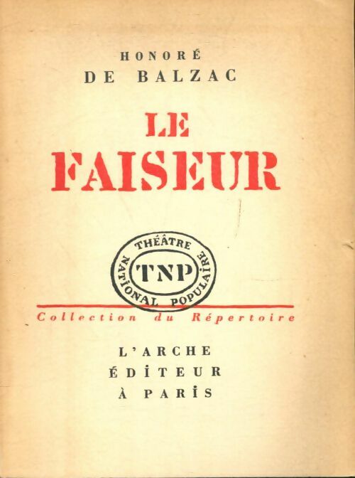 Livrenpoche : Le faiseur - Honoré De Balzac - Livre