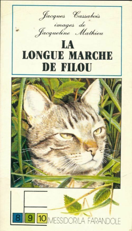 Livrenpoche : La longue marche de Filou - Jacques Cassabois - Livre