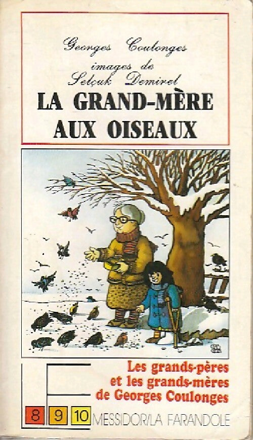 Livrenpoche : La grand-mère aux oiseaux - Georges Coulonges - Livre
