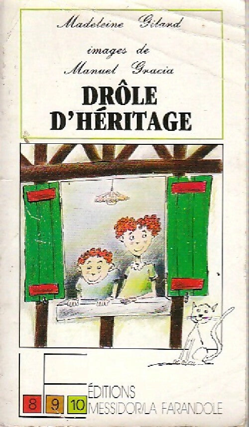Livrenpoche : Drôle d'héritage - Madeleine Gilard - Livre
