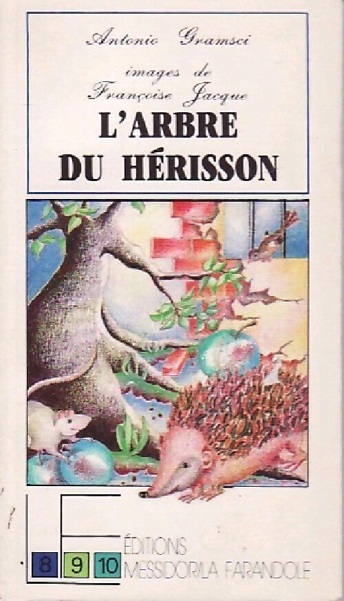 Livrenpoche : L'arbre du hérisson - Antonio Gramsci - Livre