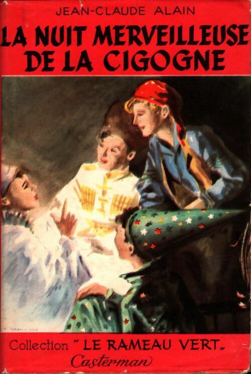 Livrenpoche : La nuit merveilleuse de la Cigogne - Jean-Claude Alain - Livre