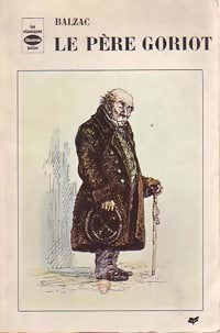 Le père Goriot - Honoré De Balzac -  Les classiques illustrés Hatier - Livre