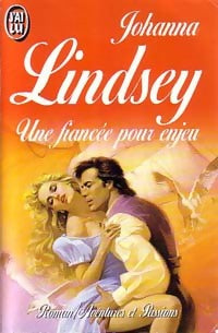 Livrenpoche : Une fiancée pour enjeu - Johanna Lindsey - Livre