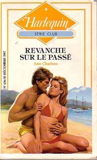 Livrenpoche : Revanche sur le passé - Ann Charlton - Livre