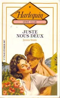 Livrenpoche : Juste nous deux - Jessica Steele - Livre