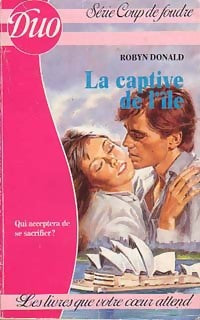 La captive de l'île - Robyn Donald - Livre