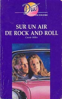 Sur un air de rock and roll - Cassie Miles - Livre