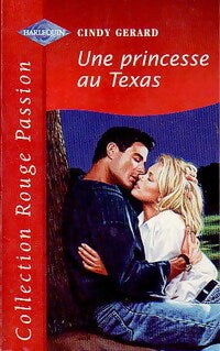 Livrenpoche : Une princesse au Texas - Cindy gérard - Livre