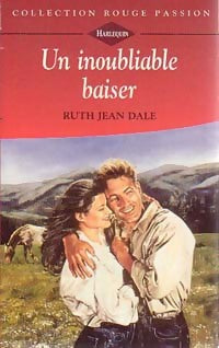 Livrenpoche : Un inoubliable baiser - Ruth Jean Dale - Livre