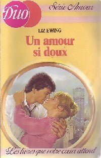 Livrenpoche : Un amour si doux - Liz Ewing - Livre